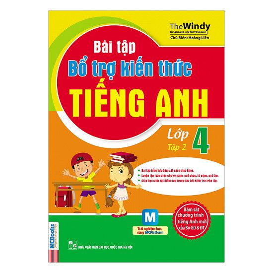 Bài Tập Bổ Trợ Kiến Thức Tiếng Anh Lớp 4 (Tập 2)