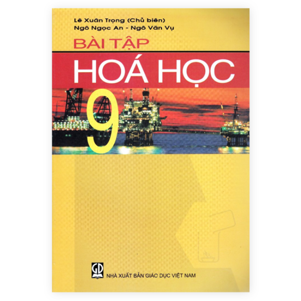 Bài Tập Hóa Học Lớp 9 (Tái Bản 2019)