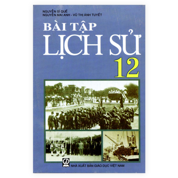 Bài Tập Lịch Sử Lớp 12