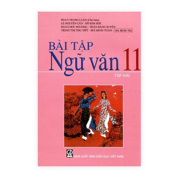 Bài Tập Ngữ Văn Lớp 11 (Tập 2)