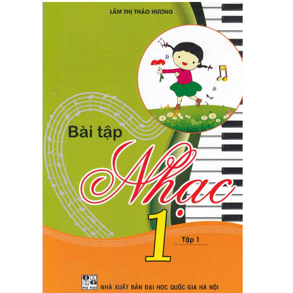 Bài Tập Nhạc Lớp 1 - Tập 1 (Theo Chương Trình Tiểu Học Mới)