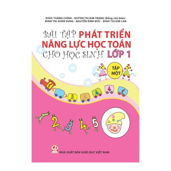 Bài Tập Phát Triển Năng Lực Học Toán Cho Học Sinh Lớp 1 - Tập 1