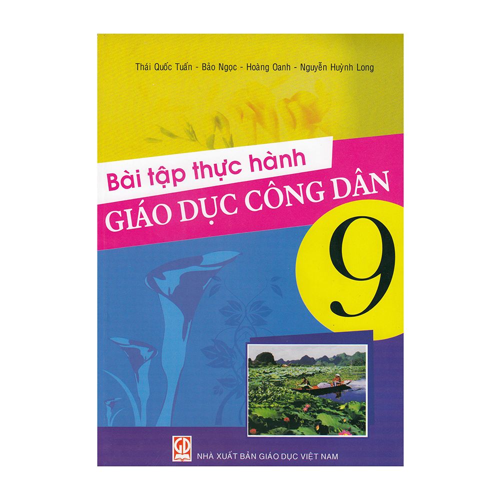 Bài Tập Thực Hành Giáo Dục Công Dân Lớp 9
