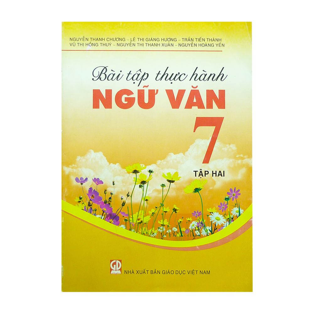 Bài Tập Thực Hành Ngữ Văn Lớp 7 - Tập 2