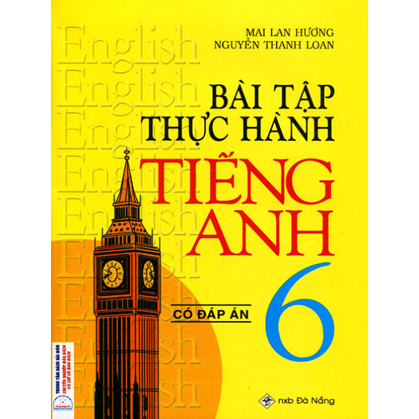 Bài Tập Thực Hành Tiếng Anh Lớp 6 (Có Đáp Án)