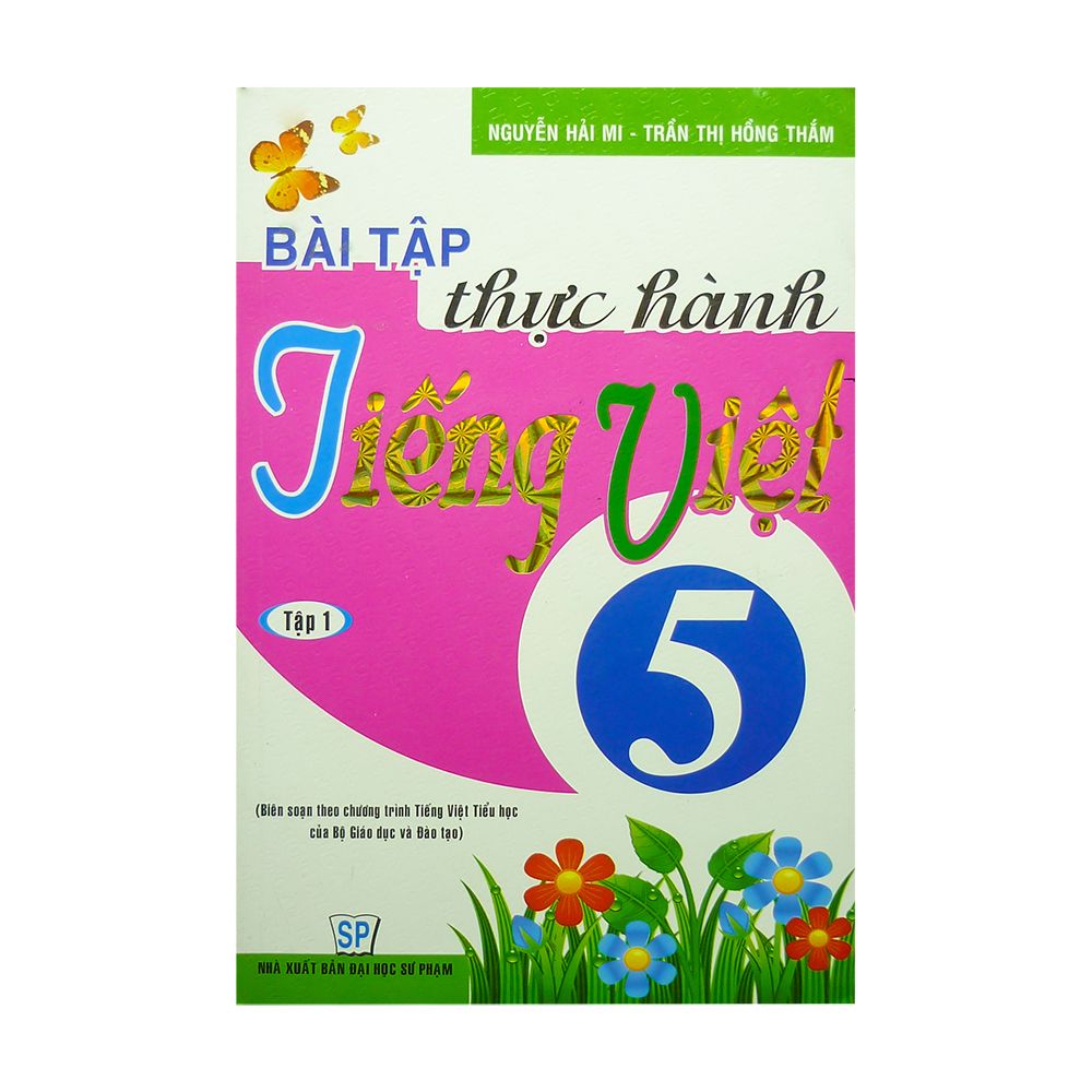 Bài Tập Thực Hành Tiếng Lớp 5 - Tập 1