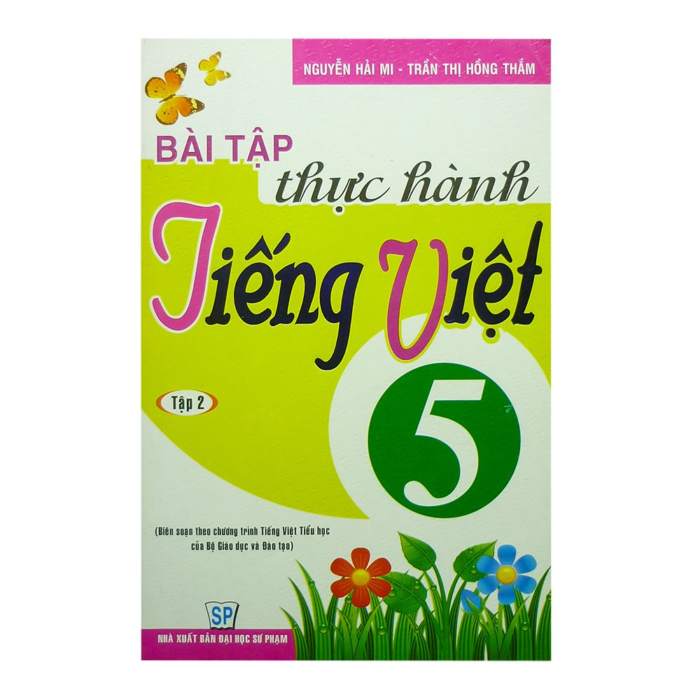 Bài Tập Thực Hành Tiếng Lớp 5 - Tập 2
