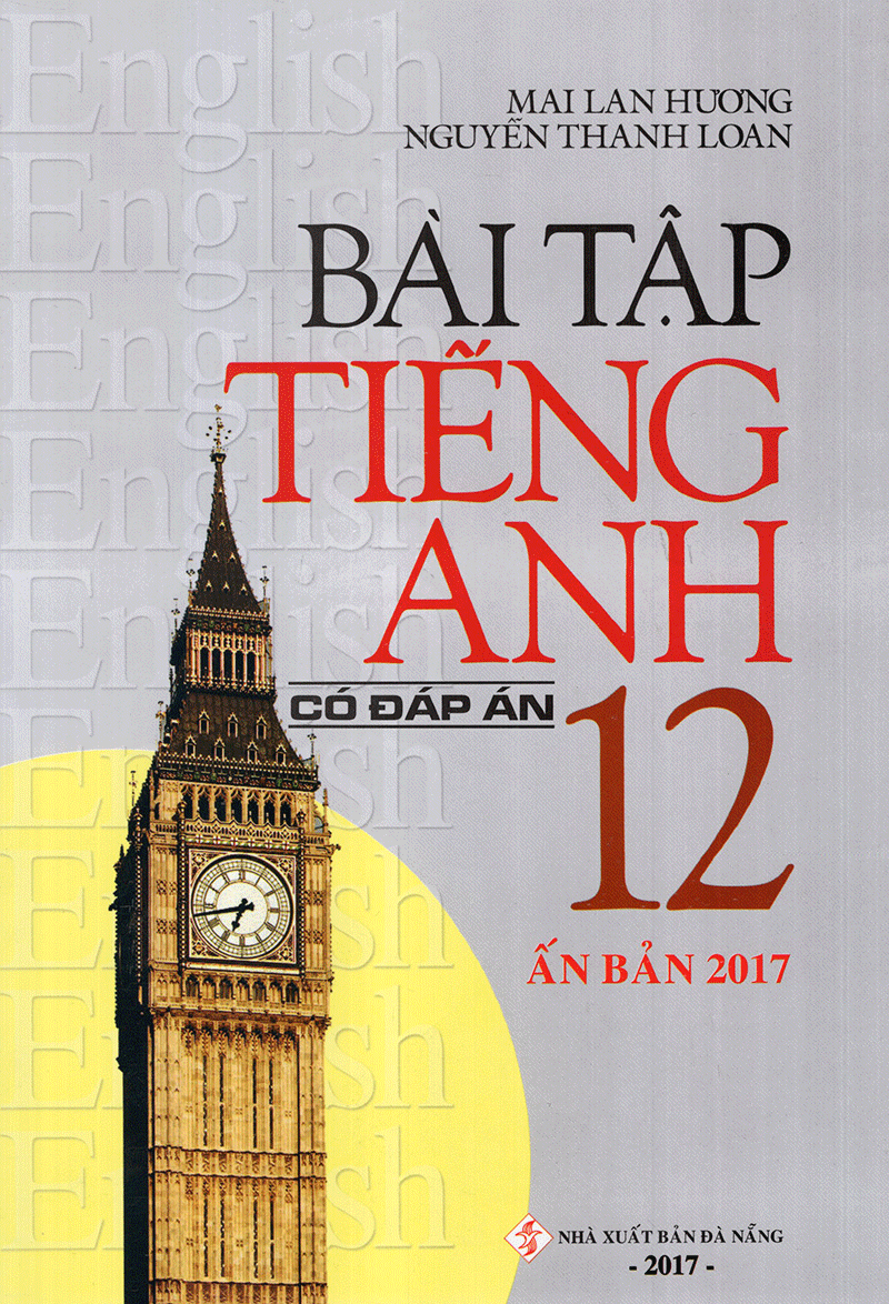 Bài Tập Tiếng Anh 12 (Có Đáp Án)
