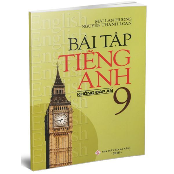 Bài Tập Tiếng Anh 9 (Không Đáp Án) (2018)