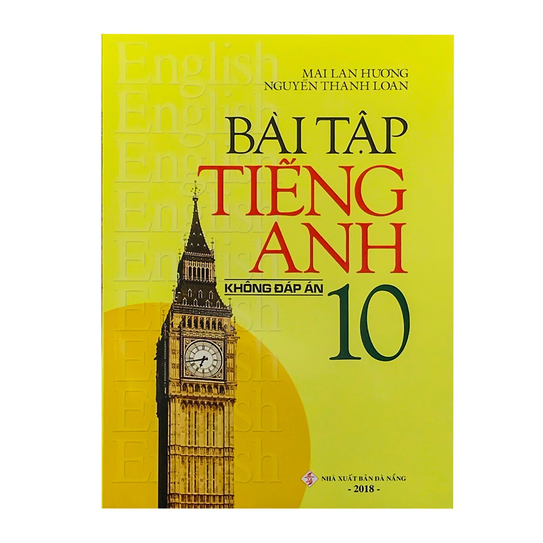 Bài Tập Tiếng Anh Lớp 10 (Không Đáp Án)
