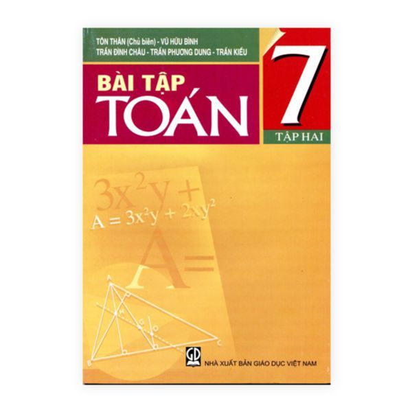 Bài Tập Toán Lớp 7 - Tập 2 (Tái Bản 2019)
