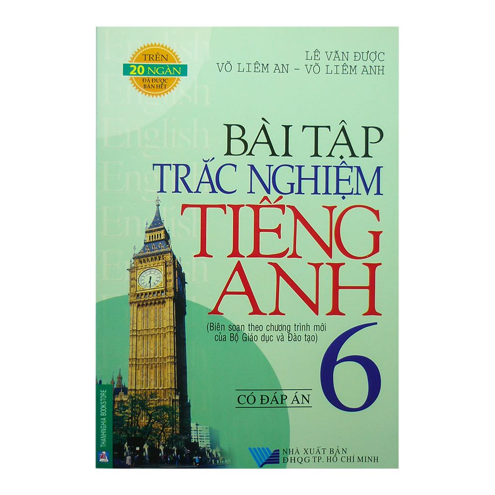  Bài Tập Trắc Nghiệm Tiếng Anh Lớp 6 (Có Đáp Án) 