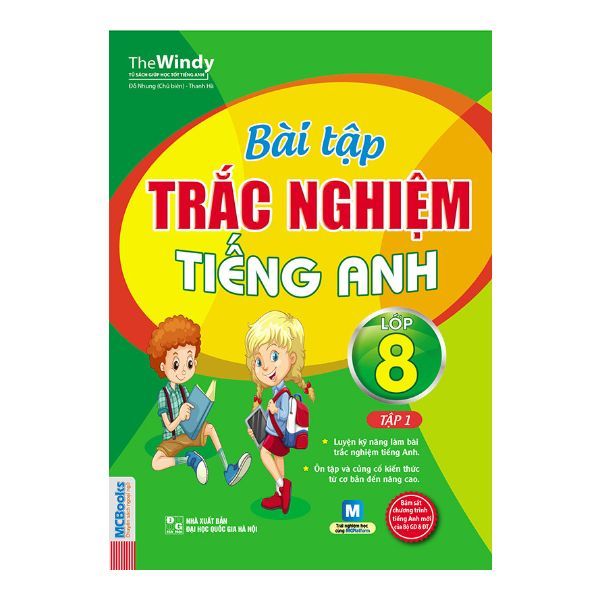 Bài Tập Trắc Nghiệm Tiếng Anh Lớp 8 - Tập 1