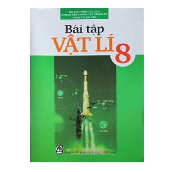 Bài Tập Vật Lí Lớp 8 (Tái Bản 2020)