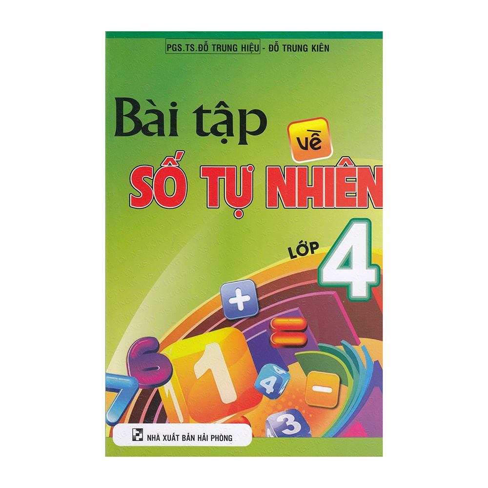 Bài Tập Về Số Tự Nhiên Lớp 4