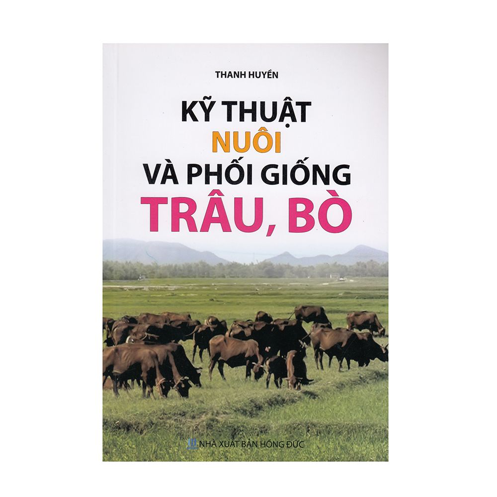 Bạn Của Nhà Nông - Kỹ Thuật Nuôi Và Phòng Giống Trâu, Bò