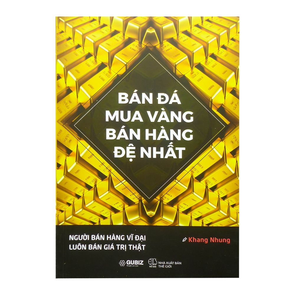 Bán Đá Mua Vàng, Bán Hàng Đệ Nhất