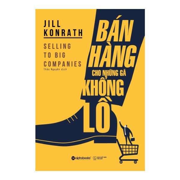 Bán Hàng Cho Những Gã Khổng Lồ