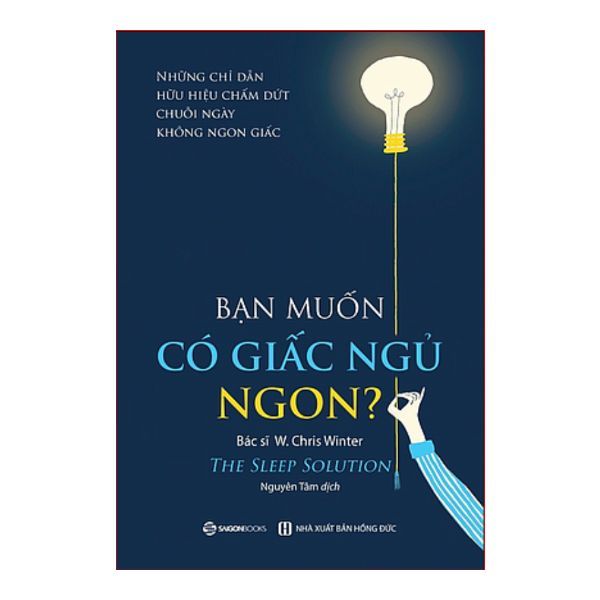 Bạn Muốn Có Giấc Ngủ Ngon?