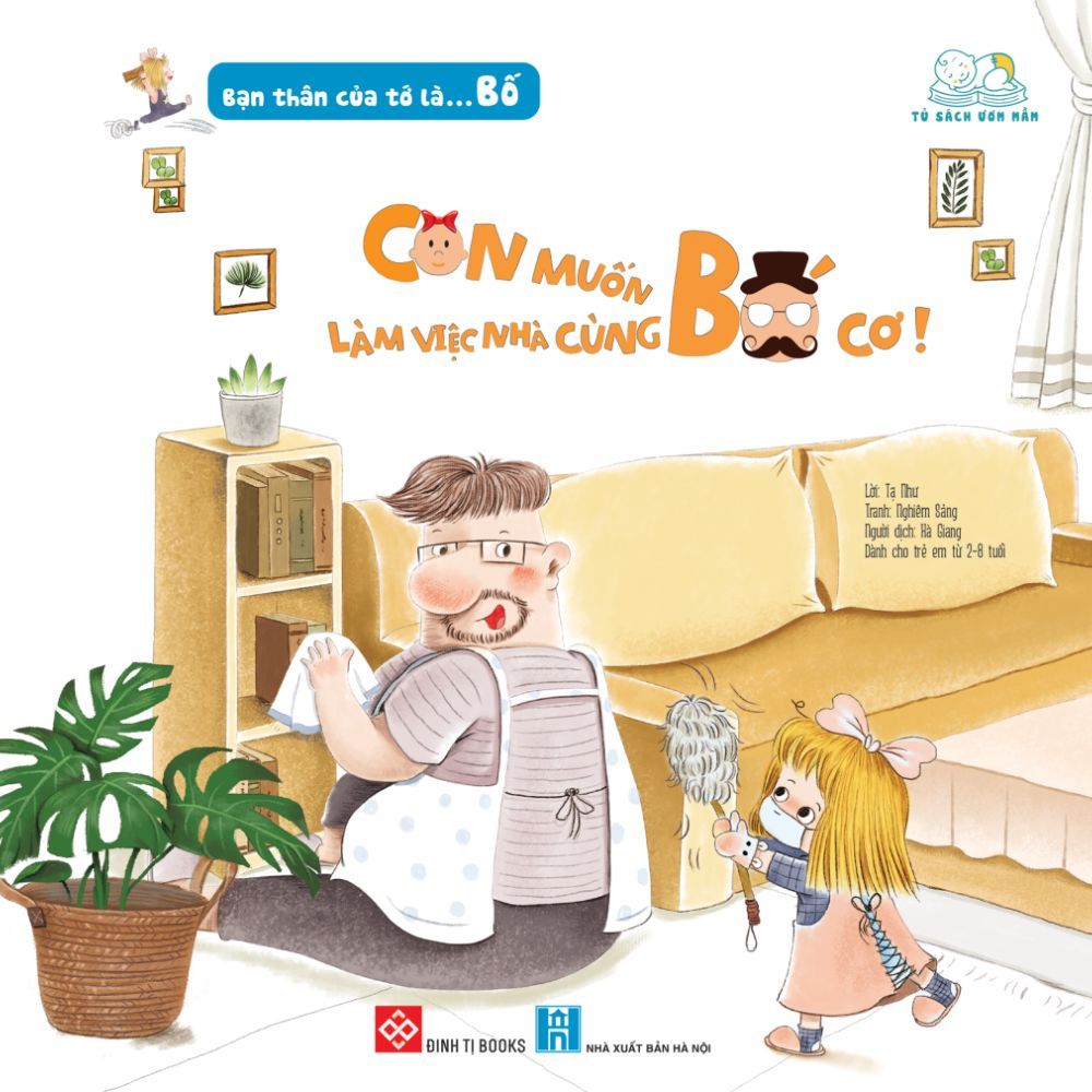 Con muốn làm việc nhà cùng Bố cơ