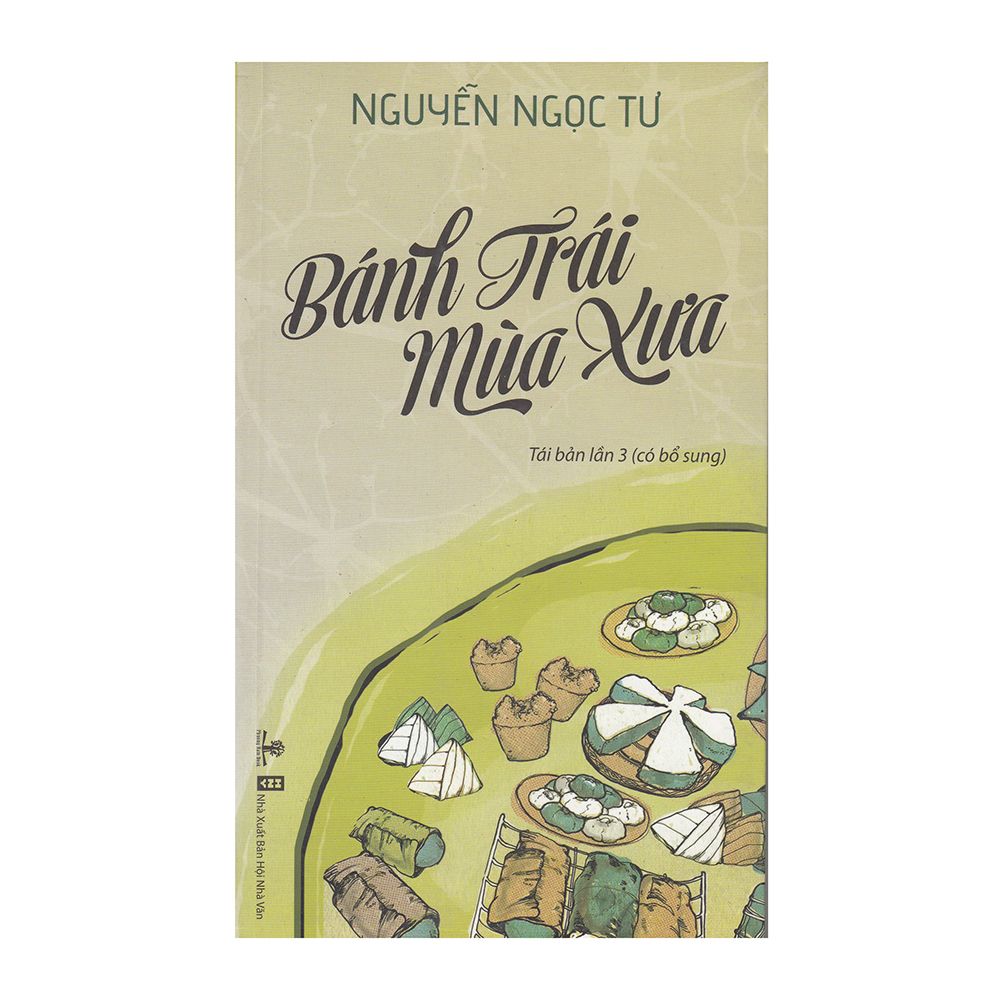 Bánh Trái Mùa Xưa