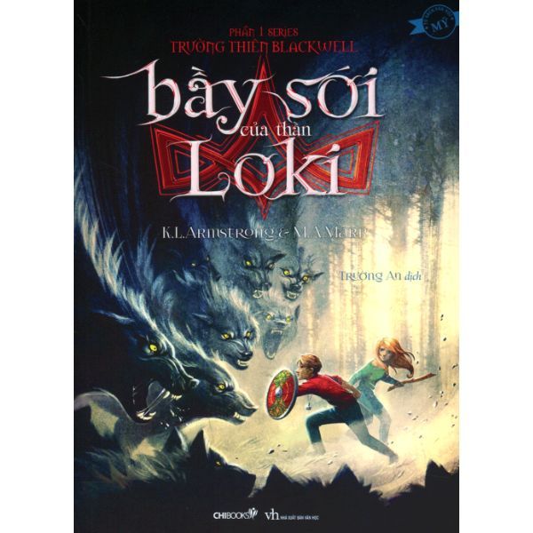 Bầy Sói Của Thần Loki (Phần 1 Series Trường Thiên Blackwell)