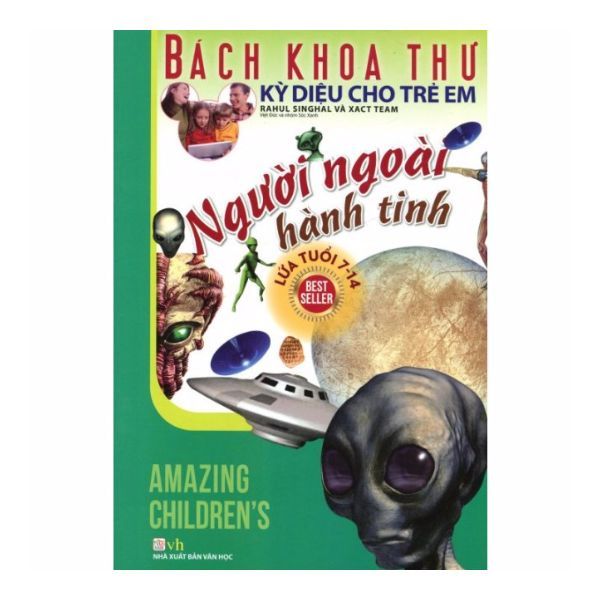 Bách Khoa Thư Kỳ Diệu Cho Trẻ Em - Người Ngoài Hành Tinh