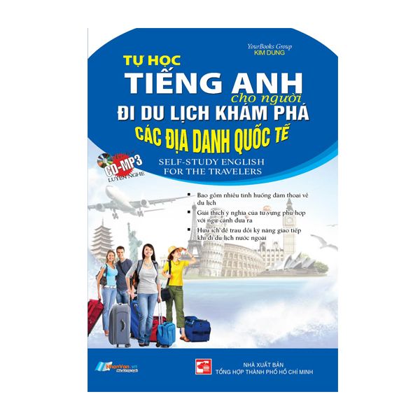 Tự Học Tiếng Anh Cho Người Đi Du Lịch Khám Phá Các Địa Danh Quốc Tế
