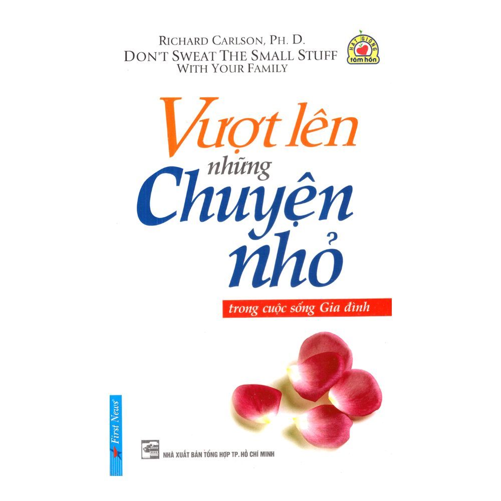 Vượt Lên Những Chuyện Nhỏ - Trong Cuộc Sống Gia Đình