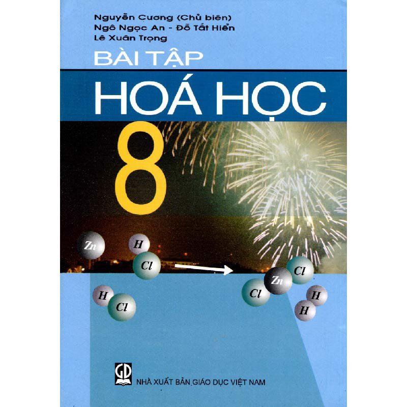 Bài Tập Hóa Học - Lớp 8 - Tái Bản 2021