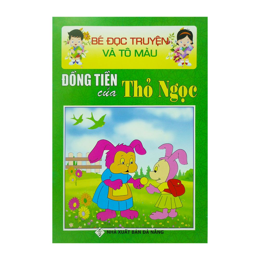 Bé Đọc Truyện Và Tô Màu - Đồng Tiền Của Thỏ Ngọc