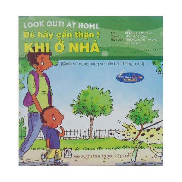 Khi ở nhà - Bé hãy cẩn thận ! (GD)