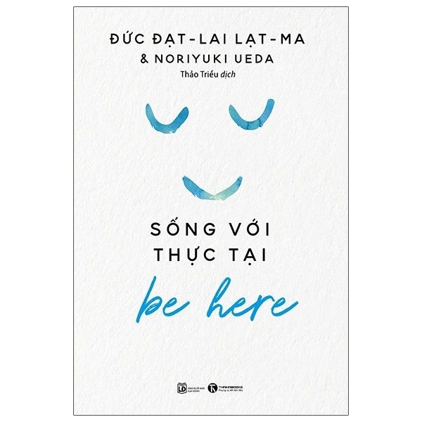 Be here - Sống với thực tại ; 49k