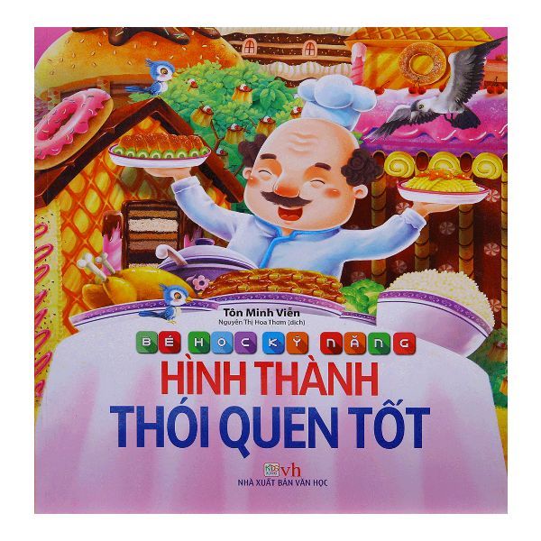 Bé Học Kỹ Năng - Hình Thành Thói Quen Tốt