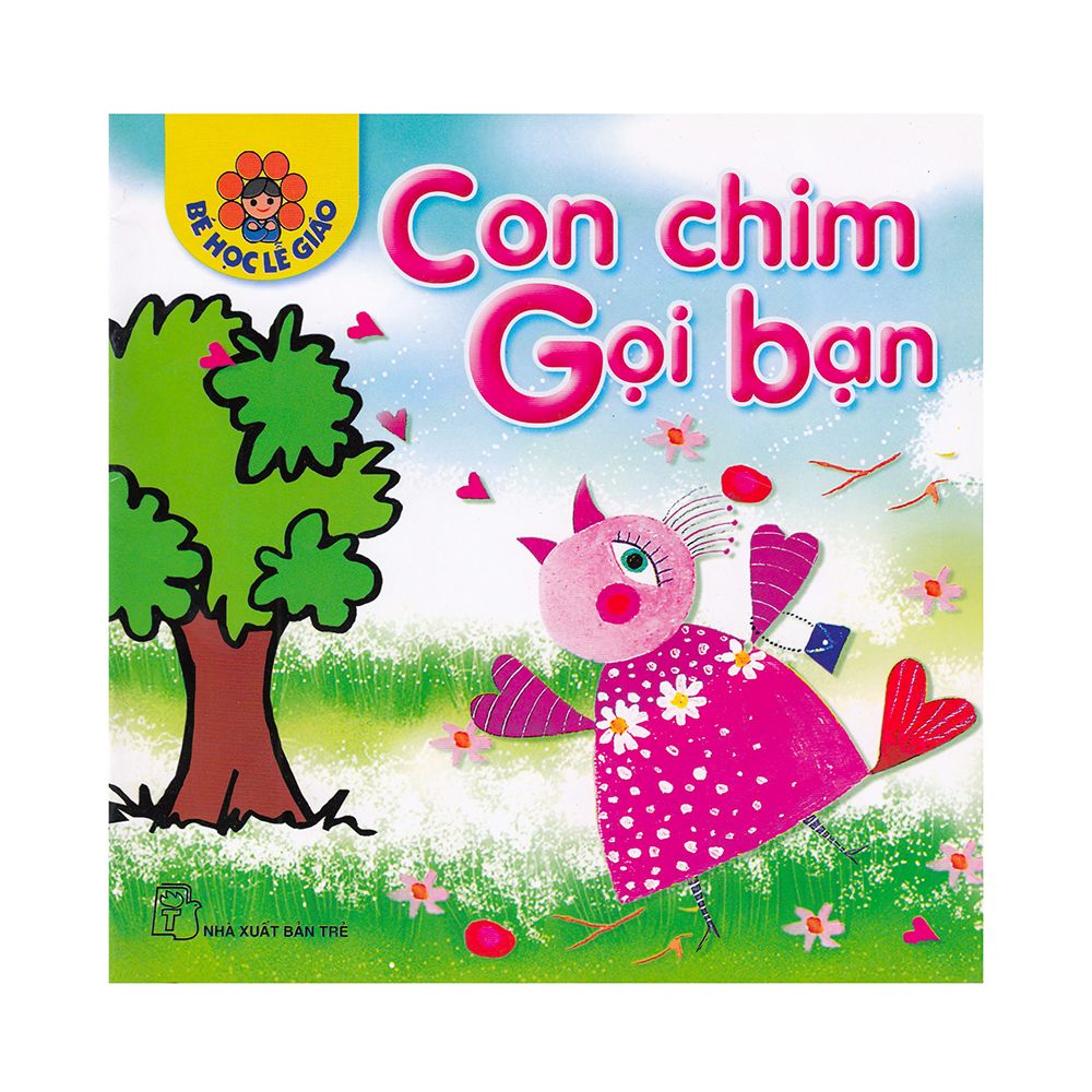 Bé Học Lễ Giáo - Con Chim Gọi Bạn