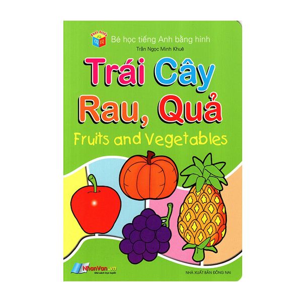 Bé Học Tiếng Anh Bằng Hình - Trái Cây Và Rau, Quả