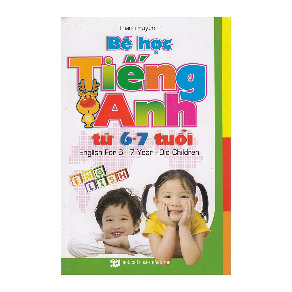 Bé Học Tiếng Anh (Từ 6 - 7 Tuổi)