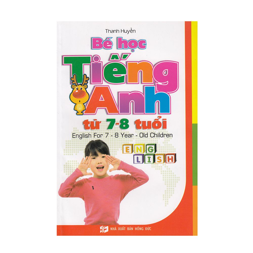 Bé Học Tiếng Anh Từ 7 - 8 Tuổi