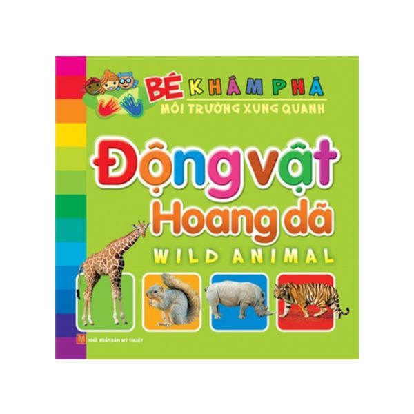 Bé khám phá MTXQ - động vật hoang dã