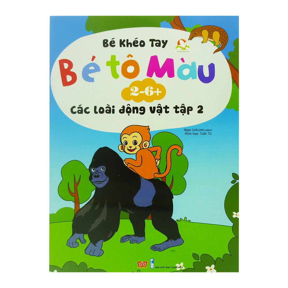 Bé Khéo Tay – Bé Tô Màu 2-6+: Các Loài Động Vật – Tập 2