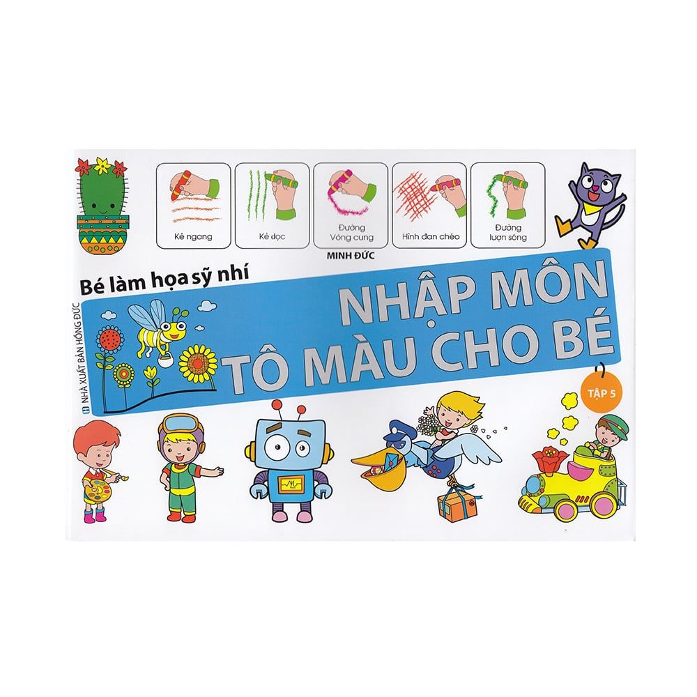 Bé Làm Họa Sỹ Nhí - Nhập Môn Tô Màu Cho Bé - Tập 5