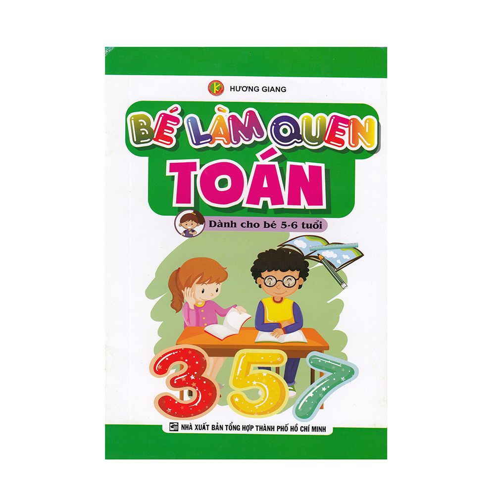 Bé Làm Quen Toán Dành Cho Bé 5-6 Tuổi
