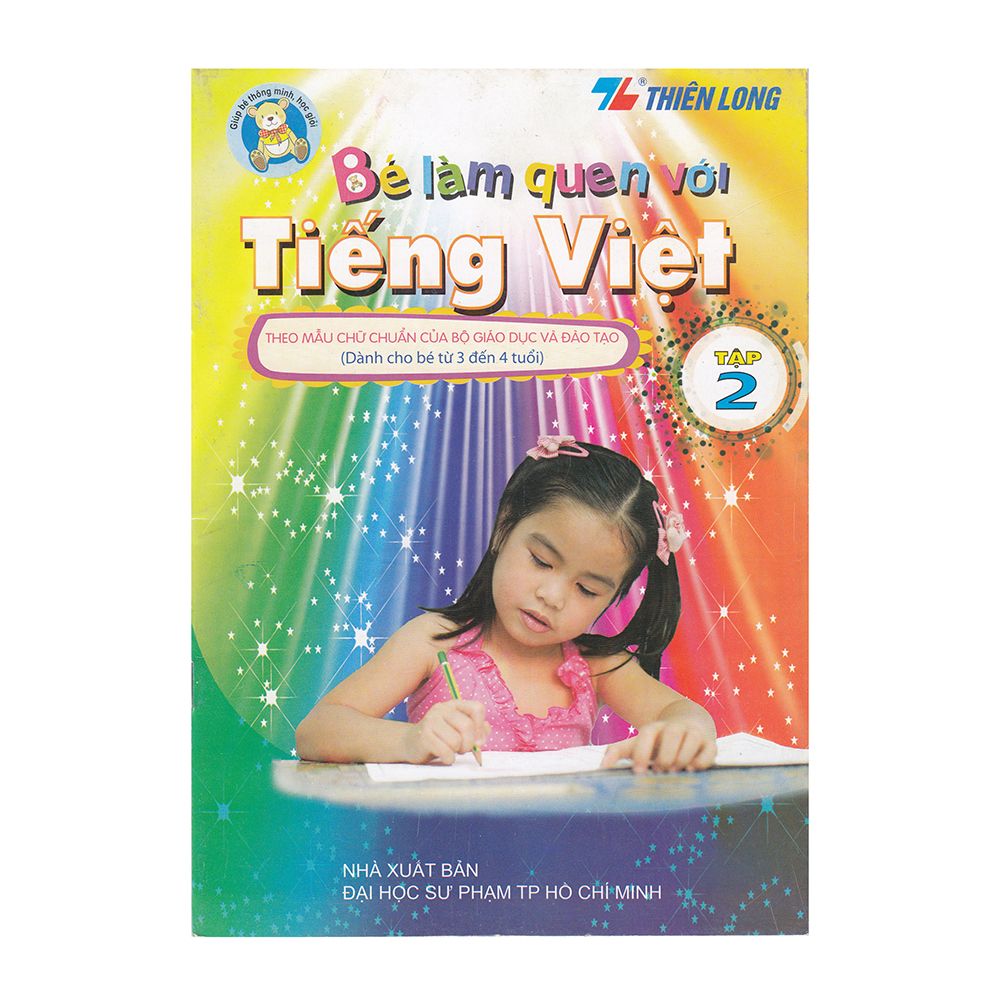 Bé Làm Quen Với Tiếng Việt ( Dành Cho Bé Từ 3 Đến 4 Tuổi) - Tập 2