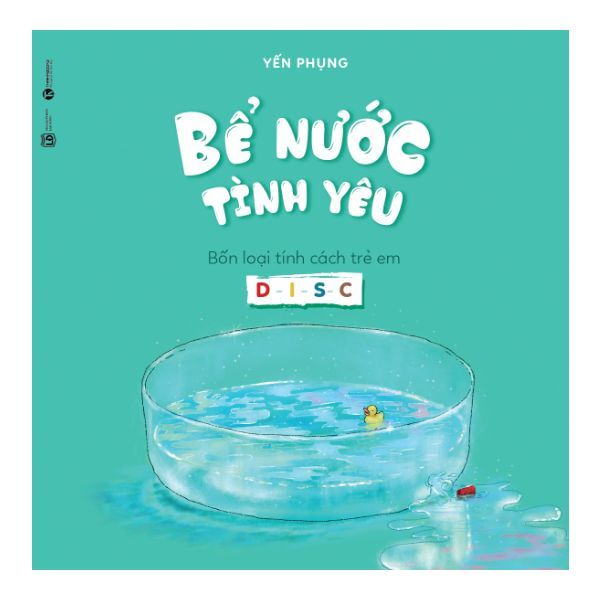 Bể Nước Tình Yêu - Bốn Loại Tính Cách Trẻ Em D - I - S - C