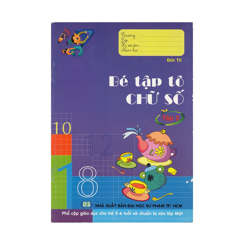Bé Tập Tô Chữ Số - Tập 2