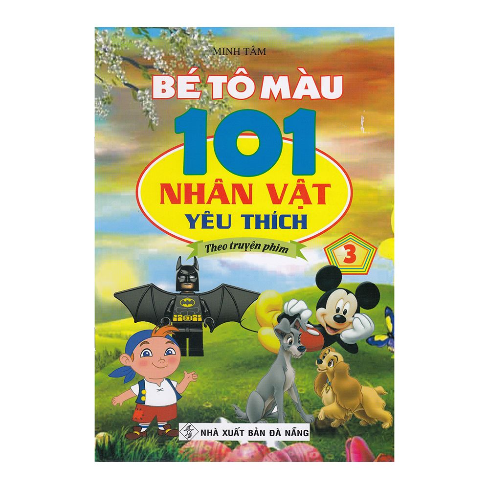 Bé Tô Màu - 101 Nhân Vật Yêu Thích Theo Truyện Phim - Tập 3