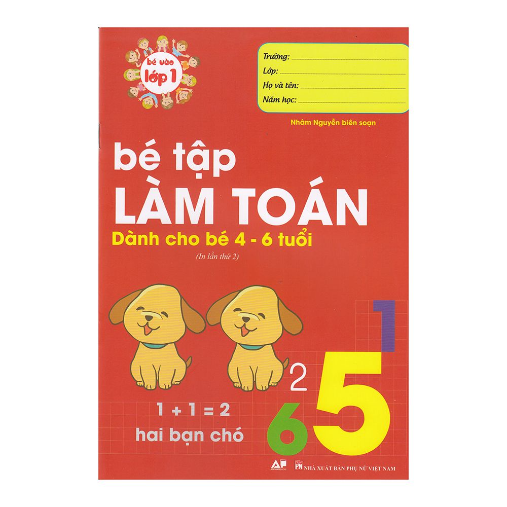 Bé Vào Lớp 1 - Bé Tập Làm Toán - Dành Cho Bé 4 -6 Tuổi