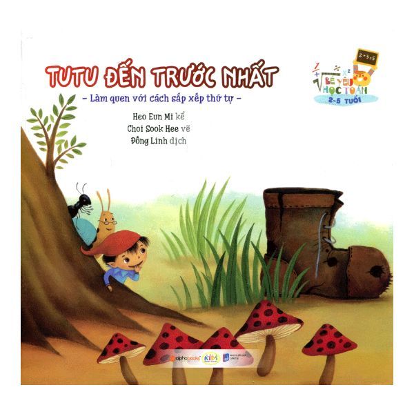 Bé Yêu Học Toán 2-5 Tuổi - TuTu Đến Trước Nhất