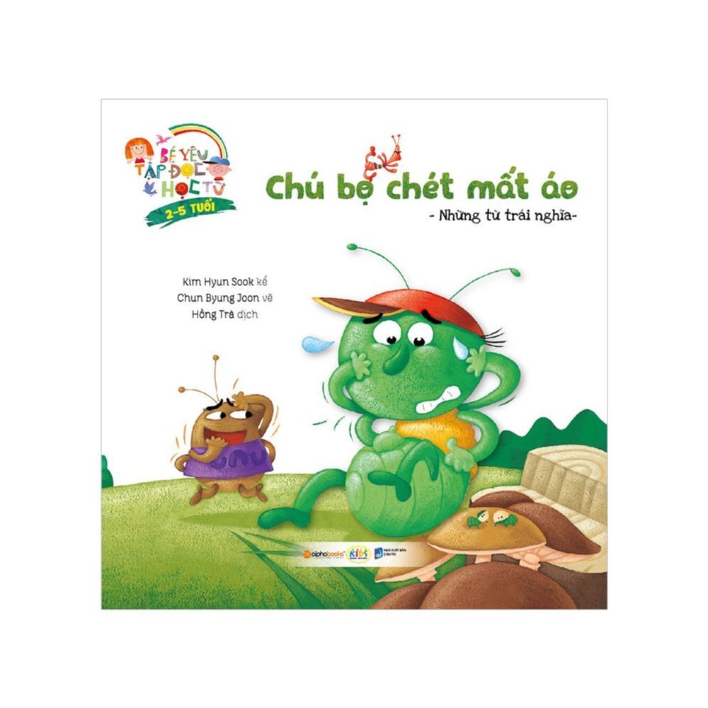 Bé Yêu Tập Đọc - Học Từ 2-5 Tuổi: Chú Bọ Chét Mất Áo