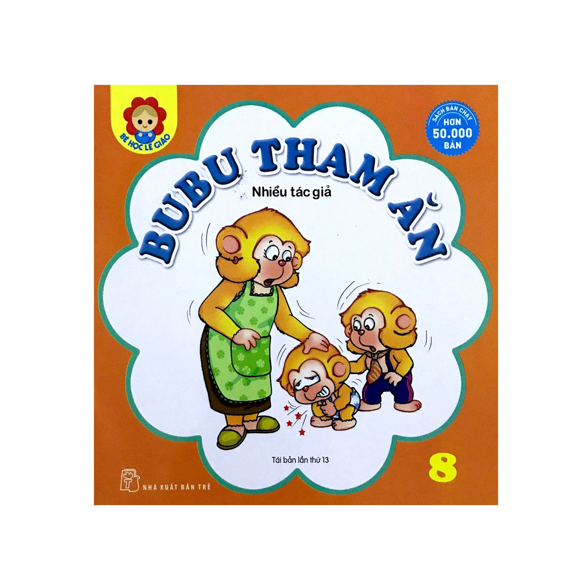 Bé Học Lễ Giáo - Bubu Tập 8: Tham Ăn